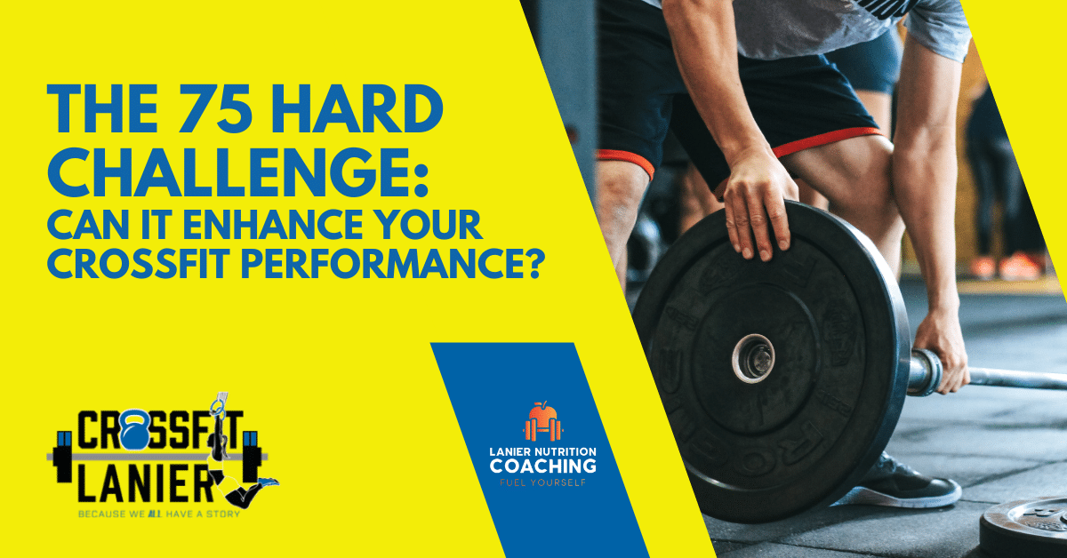 The 75 Hard Challenge and CrossFit graphic